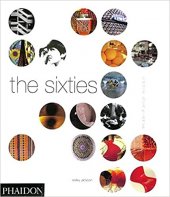 kniha The Sixties Decade ofdesign revolution, Phaidon 1998