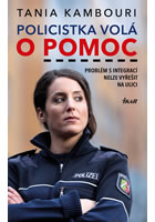 kniha Policistka volá o pomoc, Euromedia 2016