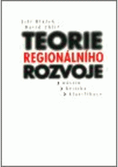 kniha Teorie regionálního rozvoje nástin, kritika, klasifikace, Karolinum  2002