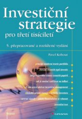 kniha Investiční strategie pro třetí tisíciletí, Grada 2008