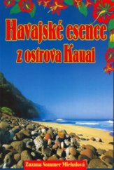 kniha Havajské esence z ostrova Kauai, Alman 2005