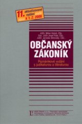 kniha Občanský zákoník poznámkové vydání s judikaturou a literaturou (včetně věcného rejstříku) : podle stavu k 1.2. 2006, Linde 2006