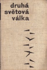 kniha Druhá světová válka [vojenskopolitický nástin], Naše vojsko 1960