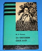 kniha Za obzorem čeká svět, Albatros 1969