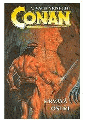 kniha Conan Krvavá ostří, Viking 2005