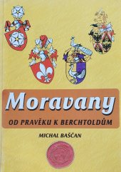 kniha Moravany od pravěku k Berchtoldům, Obecní úřad Moravany 2000