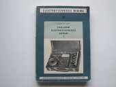 kniha Základní elektrotechnická měření 1. [sv.] Určeno pracovníkům v prům. i technikům., SNTL 1958