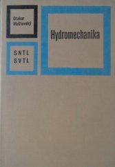 kniha Hydromechanika Vysokošk. učebnice pro fak. stroj. inženýrství, SNTL 1964