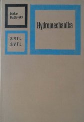 kniha Hydromechanika Vysokošk. učebnice pro fak. stroj. inženýrství, SNTL 1964