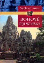kniha Bohové pijí whisky putování za osvícením v zemi rozprášeného Buddhy, BB/art 2006