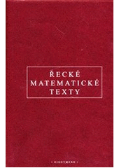 kniha Řecké matematické texty řecko-česky, Oikoymenh 2011