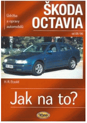 kniha Údržba a opravy automobilů Škoda Octavia zážehové motory ... , vznětové motory ..., Kopp 2007