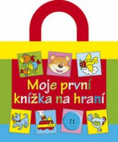 kniha Moje první knížka na hraní [leporelo do vany], Librex 