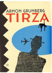 kniha Tirza, Argo 2009