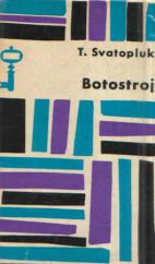 kniha Botostroj, Československý spisovatel 1964