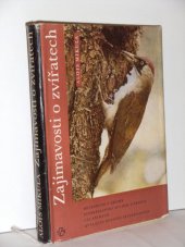 kniha Zajímavosti o zvířatech = Interesno o zverjach = Interessantes aus der Tierwelt = Les animaux-quelques données intéressantes, Státní zemědělské nakladatelství 1965