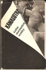 kniha Kámasútra kniha staroindickej erotiky, Epocha 1969