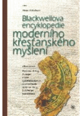 kniha Blackwellova encyklopedie moderního křesťanského myšlení, Návrat domů 2001