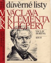 kniha Důvěrné listy Václava Klementa Klicpery, Kruh 1982