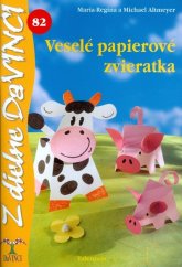 kniha Veselé papierové zvieratká 82, Talentum 2012