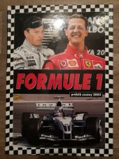 kniha Formule 1 průběh sezony 2003, Motýl 2003
