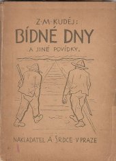 kniha Bídné dny a jiné povídky, A. Srdce 1918