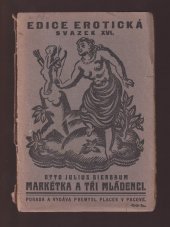 kniha Markétka a tři mládenci, Přemysl Plaček 1915