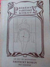 kniha Příběhy pařížské kokoty Erotický román pro náročné, Monitor 1991