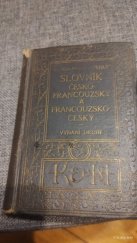 kniha Slovník česko-francouzský a francouzskou český, Kvasnička a Hampl 1923