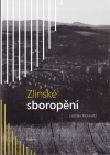 kniha Zlínské sboropění, Kalich 2014