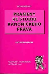 kniha Prameny ke studiu kanonického práva, Aleš Čeněk 2007