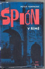 kniha Špión v Římě, Naše vojsko 1969