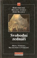 kniha Svobodní zednáři mýty, výmysly, skutečnost a výhledy, ETC 1997