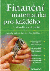 kniha Finanční matematika pro každého, Grada 2007