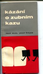 kniha Kázání o zubním kazu, SZdN 1964