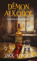 kniha Démon alkohol Alkoholické memoáry, Fortuna Libri 2023