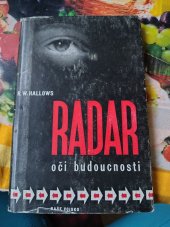 kniha Radar zrak budoucnosti, Naše vojsko 1948