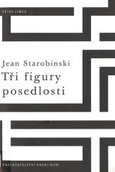 kniha Tři figury posedlosti, Karolinum  2014