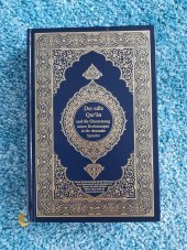 kniha Der edle Qur'an und die Übersetzzng in die deutsche Sprache, König-Fahd-Komplex 2001
