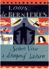 kniha Seňor Vivo a drogový baron, BB/art 2002