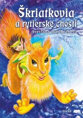 kniha Škriatkovia a rytierske cnosti, DAXE 2015