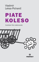 kniha Piate koleso, Perfekt 2025