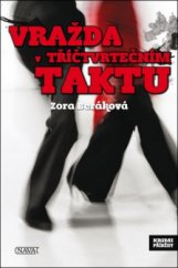 kniha Vražda v tříčtvrtečním taktu, Nava 2011