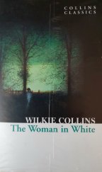 kniha The Woman in White , HarperCollins 2011