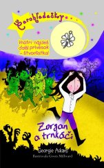 kniha Čarohľadačky Zorgan a trnkáči, Slovart 2013