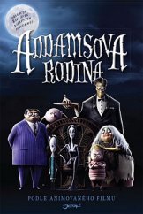 kniha Addamsova rodina podle animovaného filmu, Jota 2019