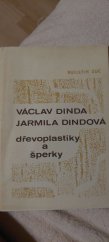 kniha Dřevoplastiky a šperky , OKS Plzeň  jih 1988