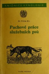 kniha Pachové práce služebních psů, Naše vojsko 1954