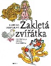 kniha Zakletá zvířátka, Artur 2009