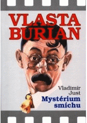 kniha Vlasta Burian mystérium smíchu, Academia 2001